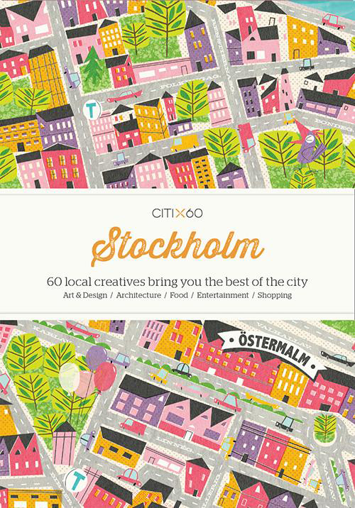 CITIx60: Stockholm (New Edition)