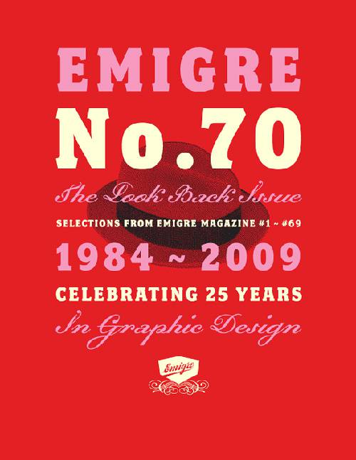 Emigre No. 70: The Look Back Issue – Celebrating 25 Years