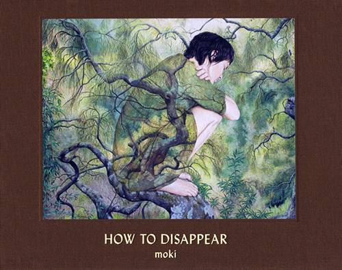 How to Disappear – Moki