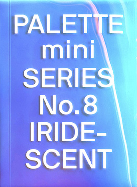 Palette Mini 08: Iridescent