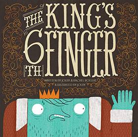 The King’s 6th Finger