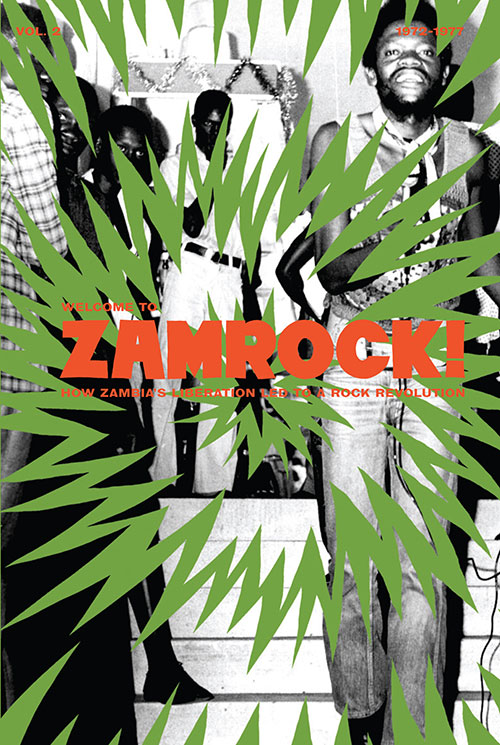 Welcome to Zamrock! 1972-1977 Vol. 2