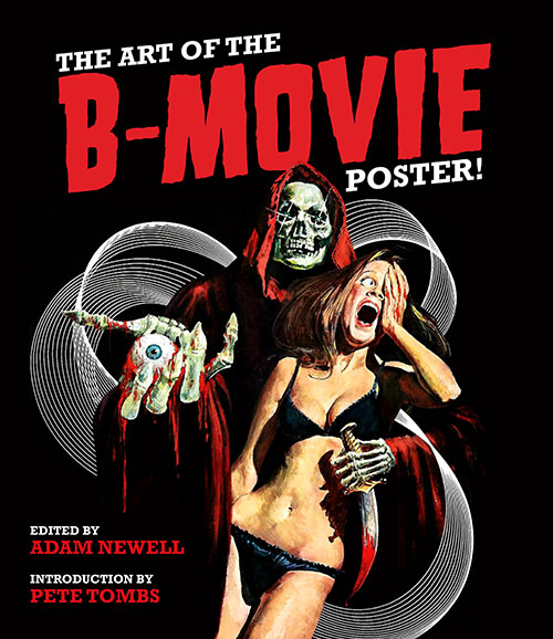 The Art of the B-Movie Poster