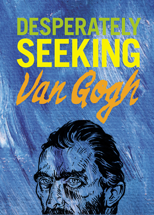 Desperately Seeking Van Gogh