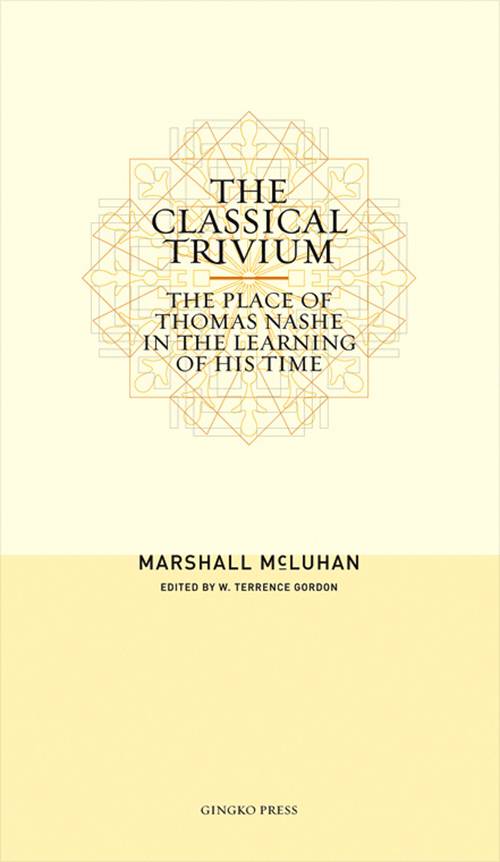 The Classical Trivium (hardcover)