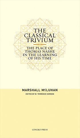 The Classical Trivium (softcover)