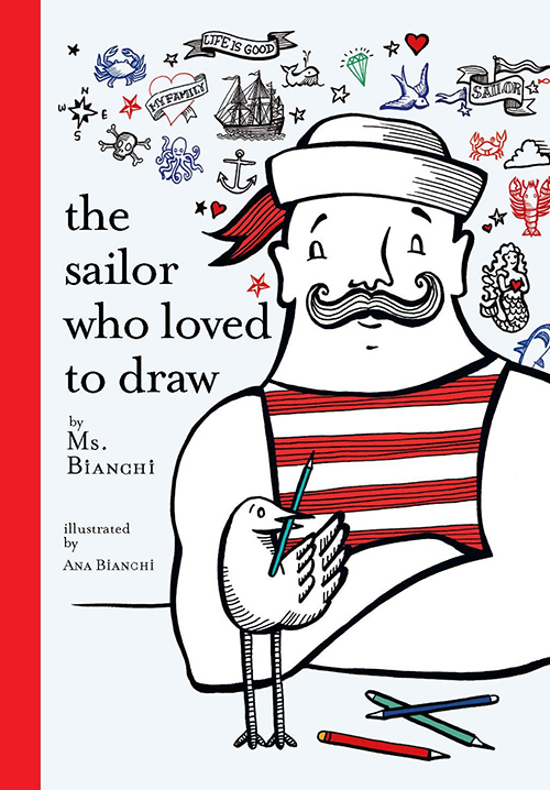 The Sailor Who Loved to Draw