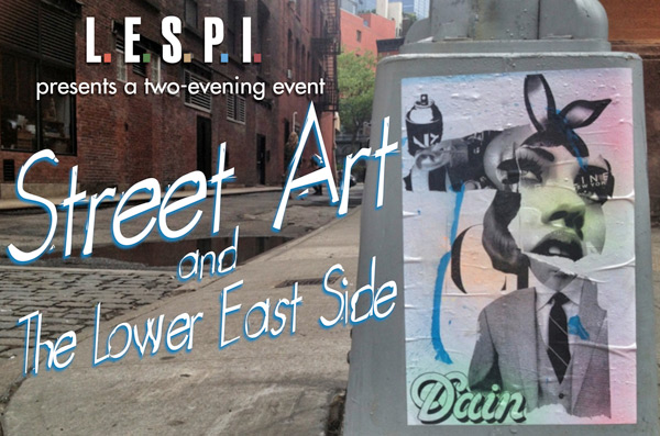 Street Art and the Lower East Side