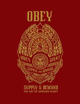 Obey: Supply & Demand (First edition)