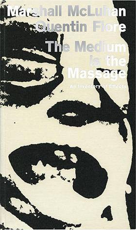 The Medium is the Massage (hardcover)
